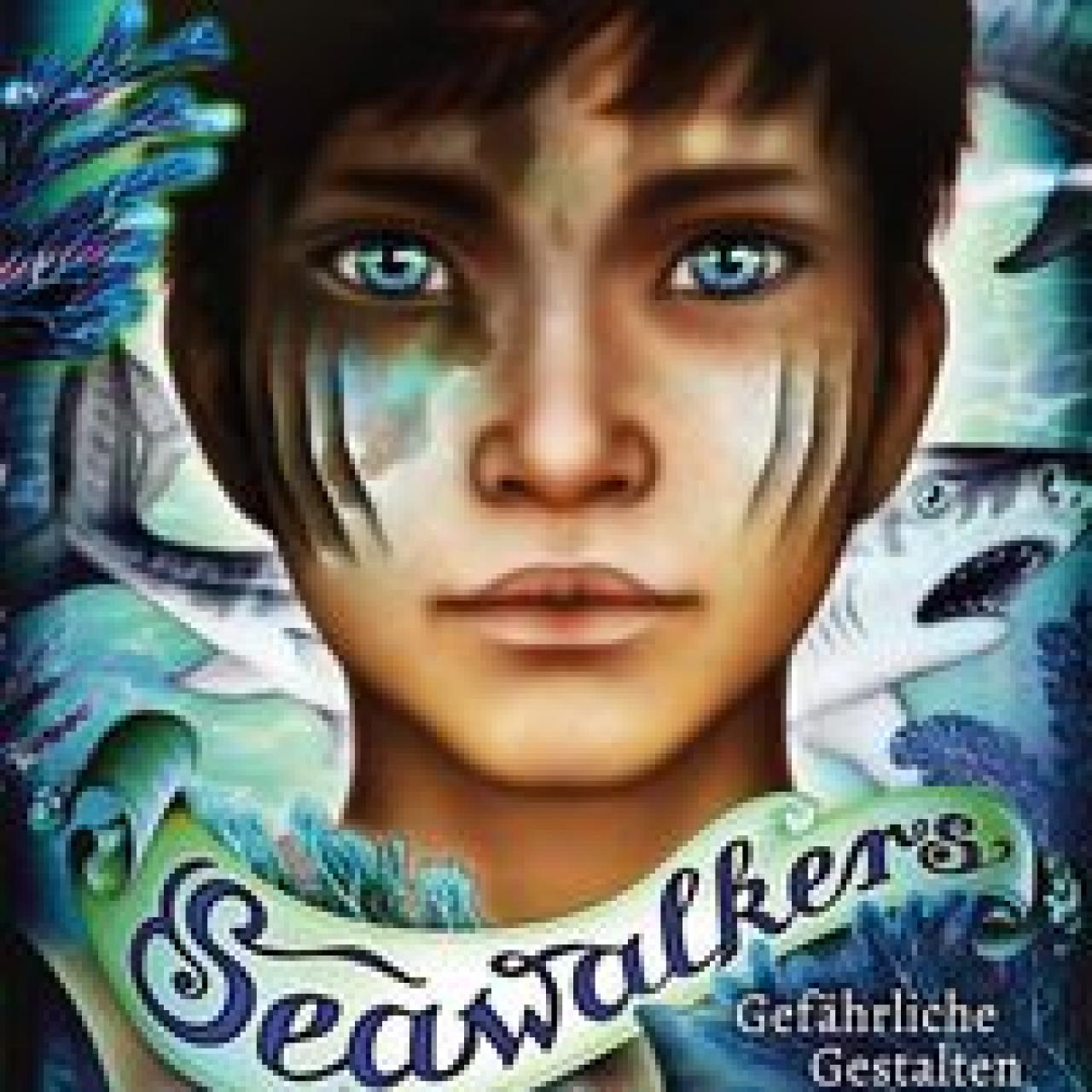 Buchcover Seawalkers Band 1 Gefährliche Gestalten